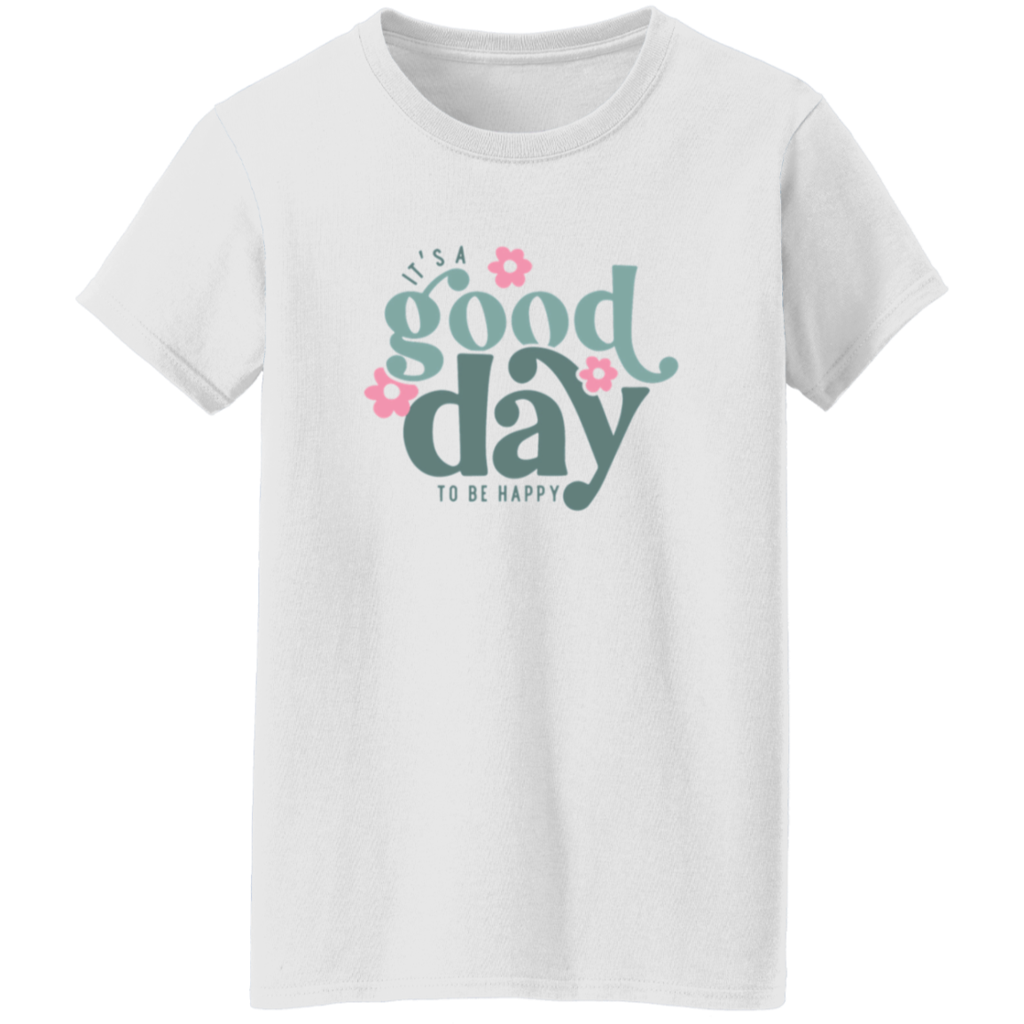 Good Day T-Shirt