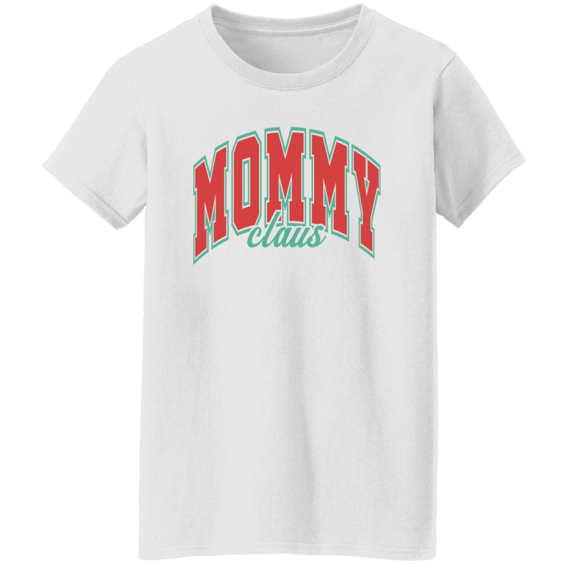 Mommy Clause T-Shirt