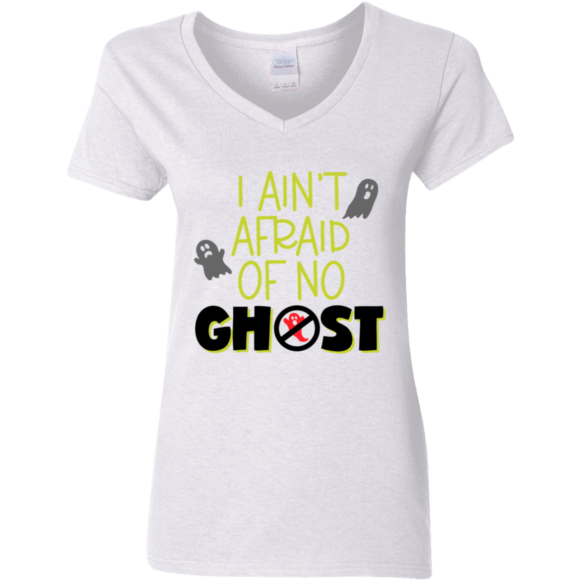 I Ain't Afraid Of No Ghosts T-Shirt