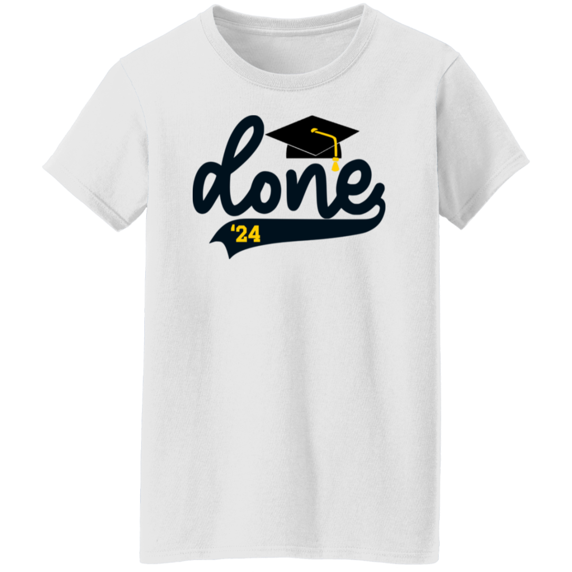 Done 2024 T-Shirt