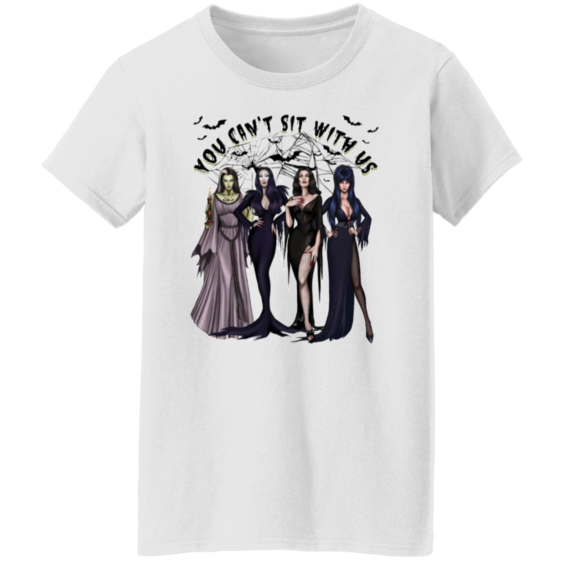 You Can't Sit With Us T-Shirt