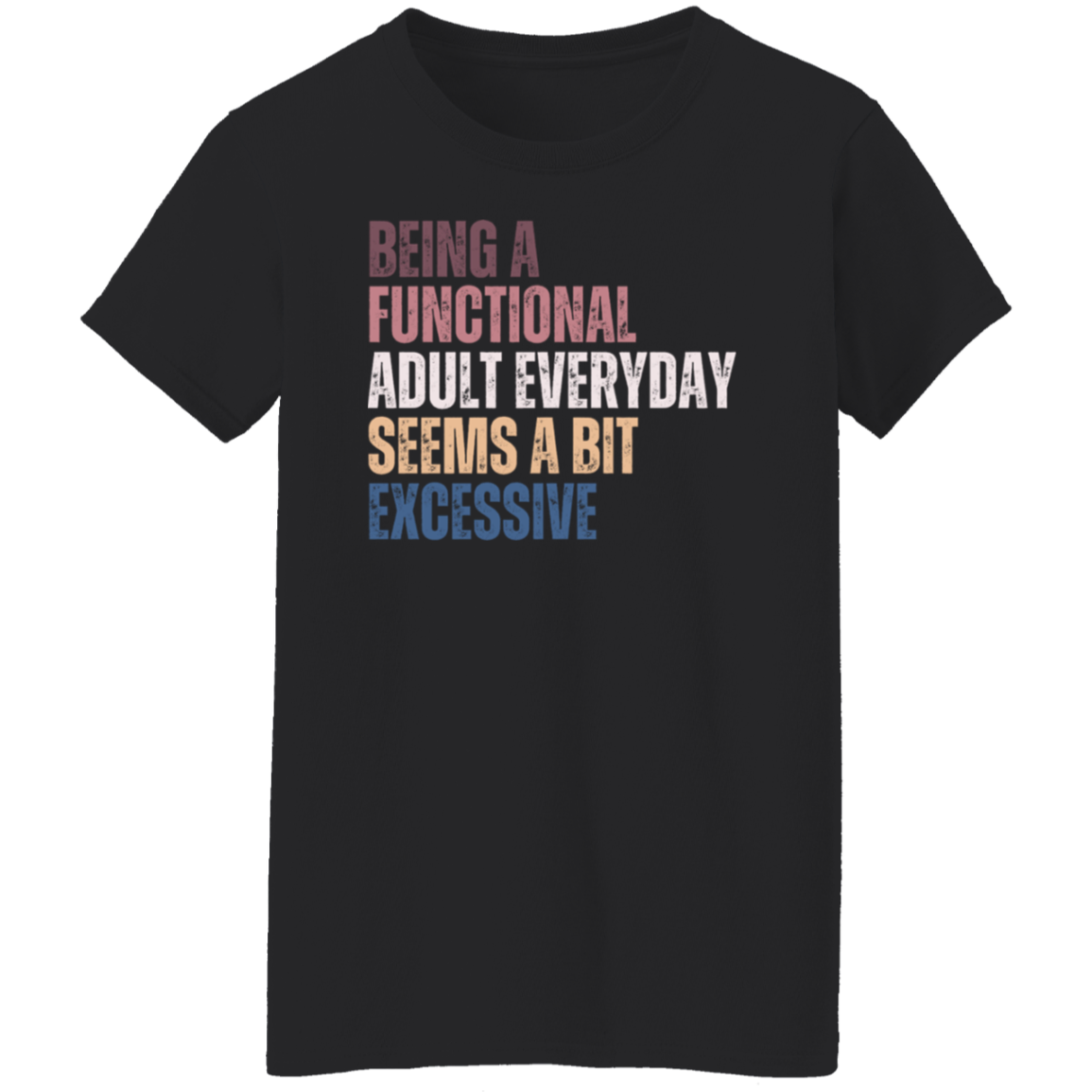 Functional Adult T-Shirt