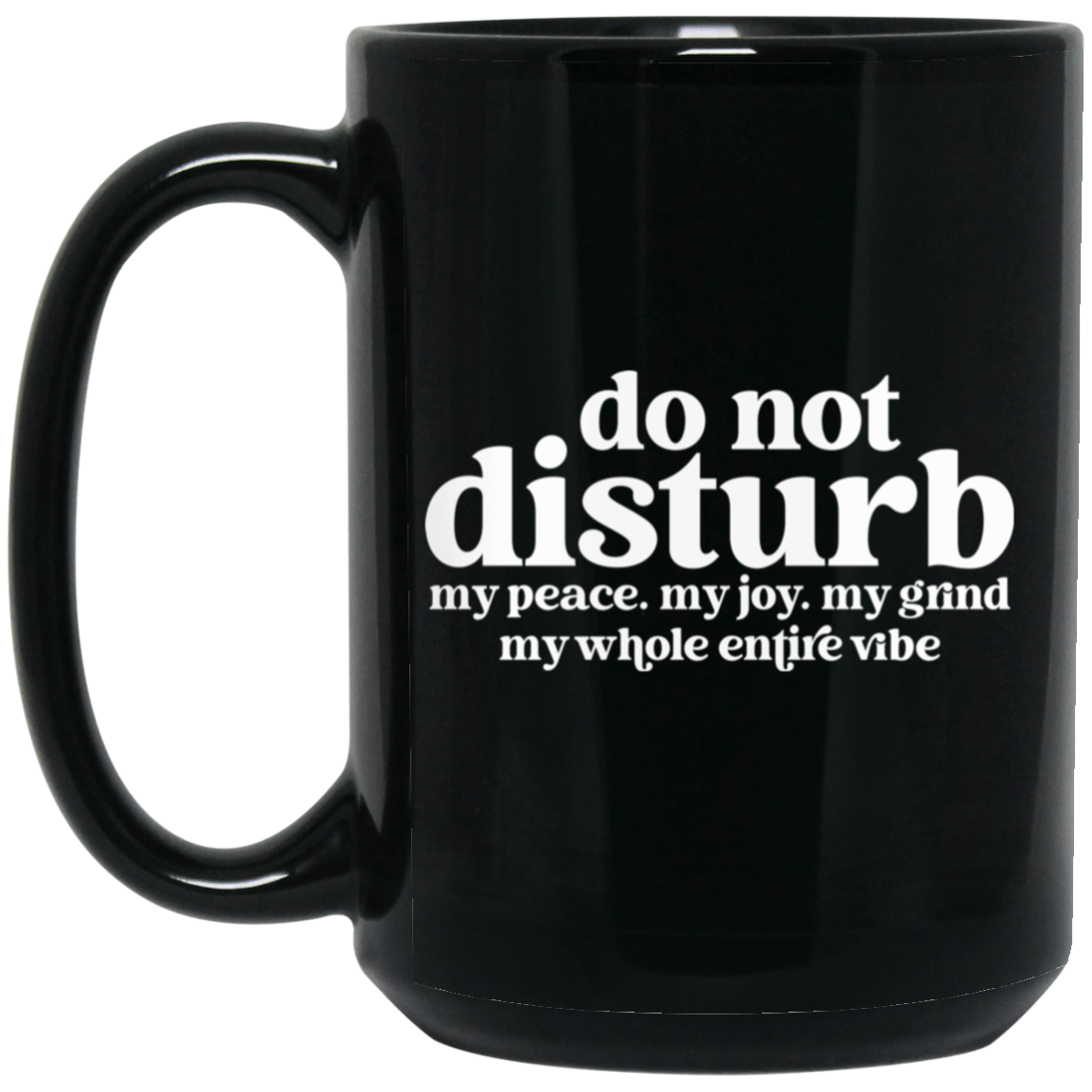 Do Not Disturb Mug